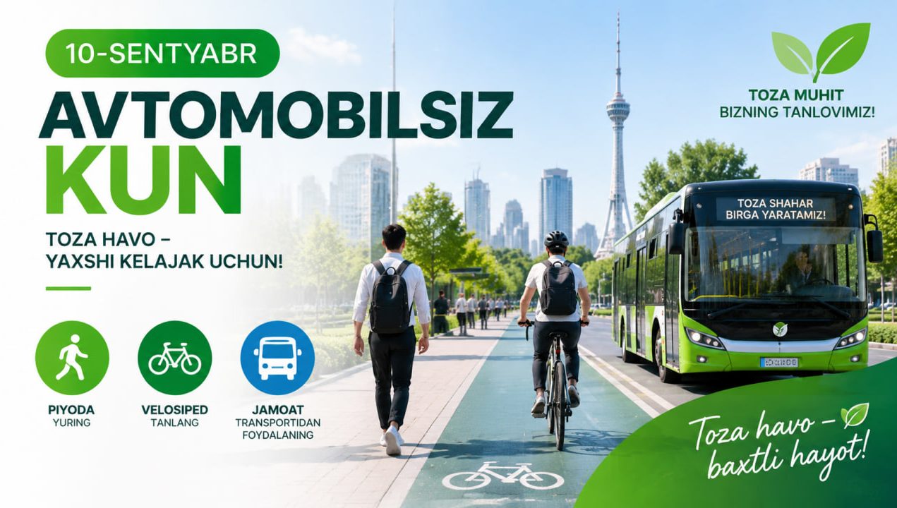 Bugun – «Avtomobilsiz kun»