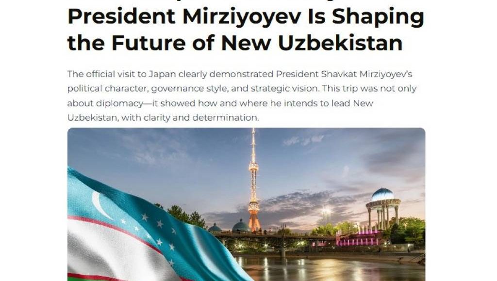 Xorij matbuoti O‘zbekiston haqida