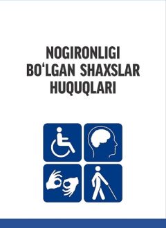 Nogironligi bo`lgan shaxslar huquqlari
