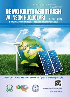 «Demokratlashtirish va inson huquqlari” jurnali 2025 yil 1-soni