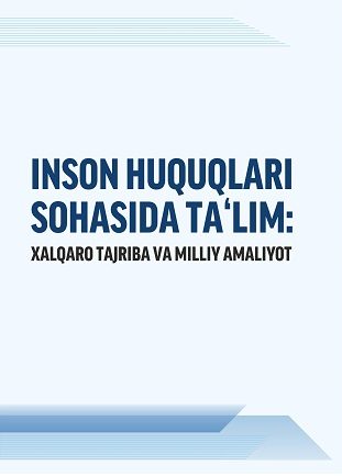 Inson huquqlari sohasida ta'lim. Xalqaro va milliy amaliyot
