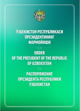 O`zbekiston Respublikasi Prezidentining farmoyishi