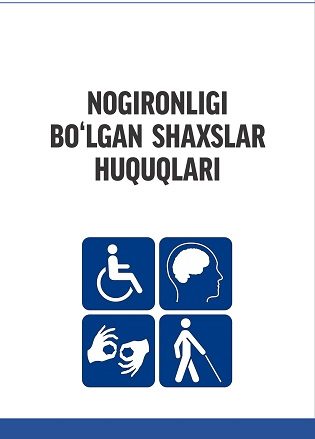 Nogironligi bo`lgan shaxslar huquqlari
