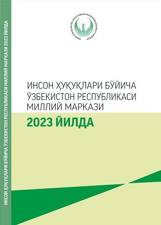 Inson huquqlari bo'yicha O'zbekiston Respublikasi Milliy markazi 2023 yilda