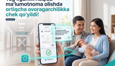 Tug‘ilganlik haqida ma’lumotnoma olishda ortiqcha ovoragarchilikka chek qo‘yildi