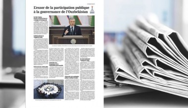 Fransiyaning yetakchi nashri O‘zbekistonning boshqaruv sohasidagi islohotlarini e’tirof etdi